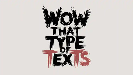 Wow That Type of Texts – Hand-Drawn Typography Art (Digital Download)